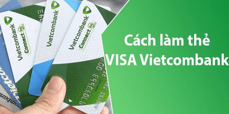 Cách đăng ký thẻ ngân hàng Vietcombank